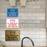 Signs ByLITA Classic Framed All Food Must Be Covered and Labelled Wall or Door Sign