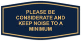 Signs ByLITA Fancy Please Be Considerate and Keep Noise to a Minimum Sign