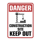 Portrait Round Plus Danger Construction Site Keep Out Wall or Door Sign | Health And Safety Signage