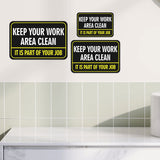 Classic Framed Plus Keep Your Work Area Clean It Is Part of Your Job Door or Wall Sign | Office Housekeeping Signage
