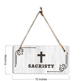 Sacristy 5x10 Hanging Plus Wall or Door Sign | Church Rustic Wood Sign