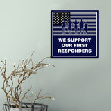 Square Plus We Support Our First Responders Wall or Door Sign | Police Emergency Services Appreciation Signage