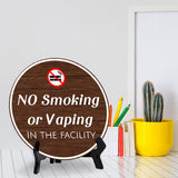 No Smoking or Vaping in The Facility (5 x 5“) Circle Table Sign with Acrylic Stand | Warning Signage