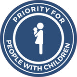 Circle Plus Priority For People With Children Wall or Door Sign | Safety Signs For Business