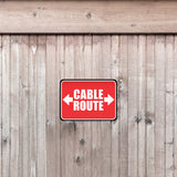 Classic Framed Plus Cable Route Door or Wall Sign | Business Protection Construction Site Warehouse & Shop Area