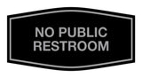 Signs ByLITA Fancy No Public Restroom Sign