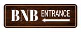 Standard Plus BNB Entrance (Left Arrow) Door or Wall Sign | BnB Hosting Signage