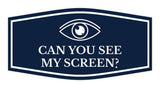 Signs ByLITA Fancy Can You See My Screen? Funny Office Wall or Door Sign