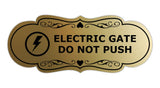 Signs ByLITA Designer Electric Gate Do Not Push Wall or Door Sign