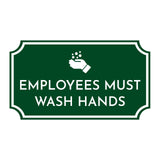 Notched Standard Employees Must Wash Hands Wall or Door Sign
