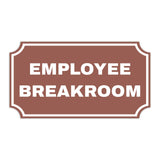 Notched Standard Employee Breakroom Wall or Door Sign | Facilities and Rooms Sign