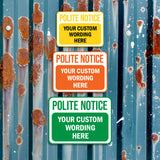 Classic Framed Plus Custom Polite Notice Wall or Door Sign | Customizable Warning Sign For Homes and Businesses