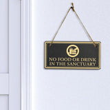 No Food Or Drink In The Sanctuary 5x10 Hanging Plus Wall or Door Sign | Rustic Twine | Workplace Hygiene Signage
