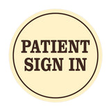 Signs ByLITA Circle Patient Sign In Wall or Door Sign
