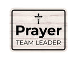 Classic Framed Plus Prayer Team Leader Door or Wall Sign | Place of Worship Signs
