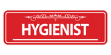 Signs ByLITA Standard Hygienist Tooth Graphic Dentist Office Decor Wall or Door Sign
