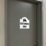Customers Only' Headstone ? Wall/Door Restroom & Hygiene Sign