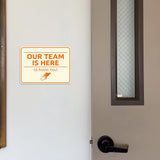 Classic Framed Plus Our Team is Here to Assist You! Door or Wall Sign | Medical Facility Greeting & Reception