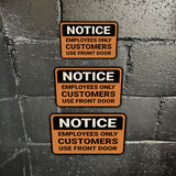 Classic Framed Plus Notice Employees Only Customers Use Front Door Wall or Door Sign | Health And Safety Office Signage