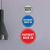 Signs ByLITA Circle Patient Sign In Wall or Door Sign