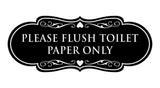 Designer Please Flush Toilet Paper Only Wall or Door Sign