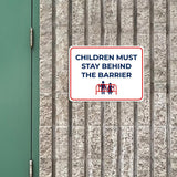 Classic Framed Plus Children Must Stay Behind the Barrier Door or Wall Sign | Child Safety Business Signs