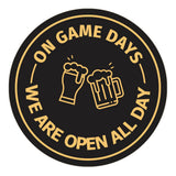 Signs ByLITA Circle On Game Days, We are Open All Day ABS Plastic | Laser Engraved | Easy Installation | Elegant Design Wall or Door Sign