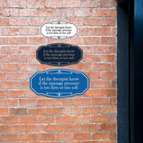 Signs ByLITA Victorian Let the therapist know if the massage pressure is too firm or too soft Wall or Door Sign