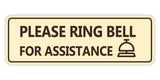 Standard Please Ring Bell for Assistance (Bell) Wall or Door Sign