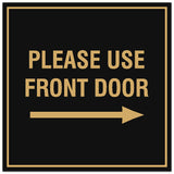 Signs ByLITA Square Please Use Front Door Right Sign - Easy Installation | Durable Material