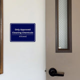 Classic Framed Plus Only Approved Cleaning Chemicals Allowed Door or Wall Sign | Workplace Safety & First Aid
