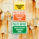 Classic Framed Plus Custom Polite Notice Wall or Door Sign | Customizable Warning Sign For Homes and Businesses