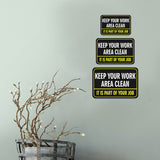 Classic Framed Plus Keep Your Work Area Clean It Is Part of Your Job Door or Wall Sign | Office Housekeeping Signage