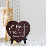 He Is Risen Matthew 28:6 Heart Table Sign with Acrylic Stand (6x5") | Religious Home Decor