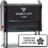 Vivid Stamp Thank you for being who you are Self-Inking Rubber Stamps