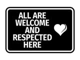 Signs ByLITA Classic Framed All Are Welcome And Respected Here Wall or Door Sign