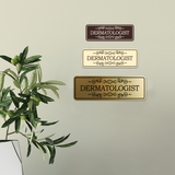 Signs ByLITA Standard Dermatologist Wall or Door Sign