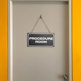Procedure Room 5x10 Hanging Plus Wall or Door Sign | Office Decor