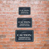 Classic Framed Plus Caution: Fisherman With a Shotgun Lives Here Door or Wall Sign | Hunting & Outdoor Decor