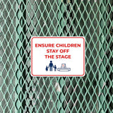 Classic Framed Plus Ensure Children Stay Off the Stage Door or Wall Sign | Child Safety Business Signs