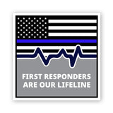 Square Plus First Responders Are Our Lifeline Wall or Door Sign | USA Flag | Police First Responders Appreciation Signage