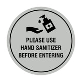 Circle Please Use Hand Sanitizer Before Entering Sign