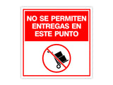 Square Plus No Se Permiten Entregas En Este Punto Wall or Door Sign | Spanish | Health & Safety Warehouse Business Signage