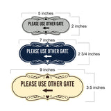 Signs ByLITA Designer Please Use Other Gate Left Arrow Wall or Door Sign