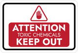 Classic Framed Plus Attention Toxic Chemicals Keep Out Door or Wall Sign | Workplace Health and Safety Warning Signage
