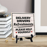Delivery Drivers Refreshments Please Help Yourself 5"x 5" Square Table Sign With Acrylic Easel | Home & Office Decor