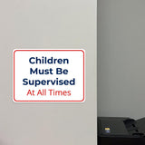 Classic Framed Plus Children Must Be Supervised At All Times Door or Wall Sign | Child Safety Business Signs