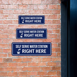 Standard Plus Self Serve Water Station Right Here Wall or Door Sign | Public Spaces Signage