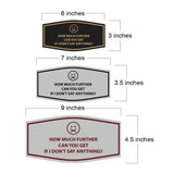Signs ByLITA Fancy How much further can you get If I don't say anything? Funny Office Wall or Door Sign