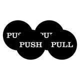 2" Round Push Pull Door Signs (Multipacks)